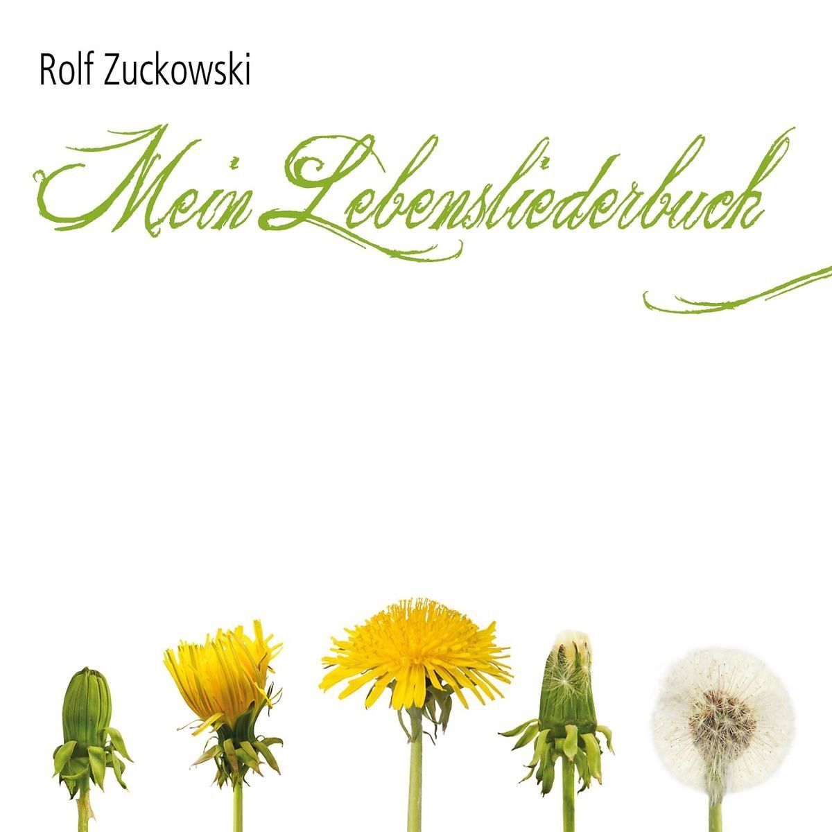 Mein Lebensliederbuch - Rolf Zuckowski. (CD)