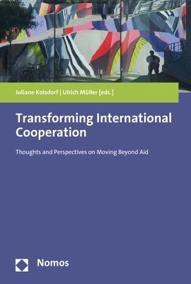 Transforming International Cooperation  Kartoniert (TB)