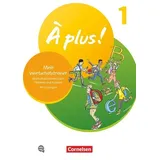 Cornelsen Verlag À plus ! 1. und 2. Fremdsprache. Band 1 - Mein Wortschatztrainer