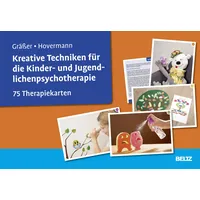 Beltz Psychologie Kreative Techniken für die Kinder- und Jugendlichenpsychotherapie
