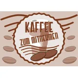 Verkaufsschild Schild Kaffee Mitnehmen A3 Rückseite selbstklebend