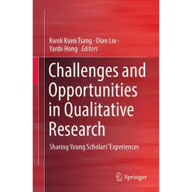 springer nature singapore Challenges and Opportunities in Qualitative Research, / Springer Nature Singapore / Taschenbuch