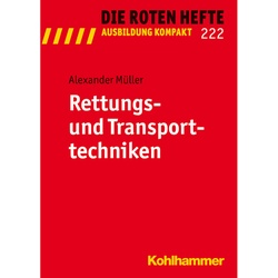 Rettungs- und Transporttechniken - Alexander Müller  Kartoniert (TB)