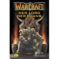 Der Lord des Clans / Warcraft Band 2