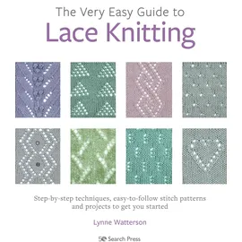 Search Press Ltd The Very Easy Guide to Lace Knitting
