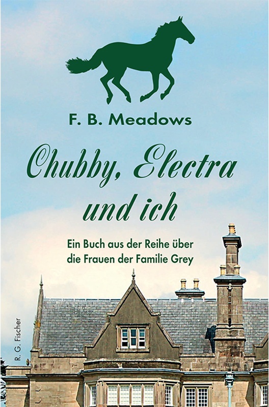 Chubby, Electra Und Ich - F. B. Meadows, Kartoniert (TB)