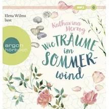 Argon Verlag GmbH Wie Träume im Sommerwind: