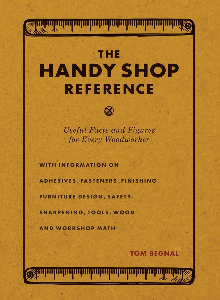 The Handy Shop Reference: eBook von Tom Begnal