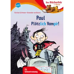 Paul – Plötzlich Vampir!