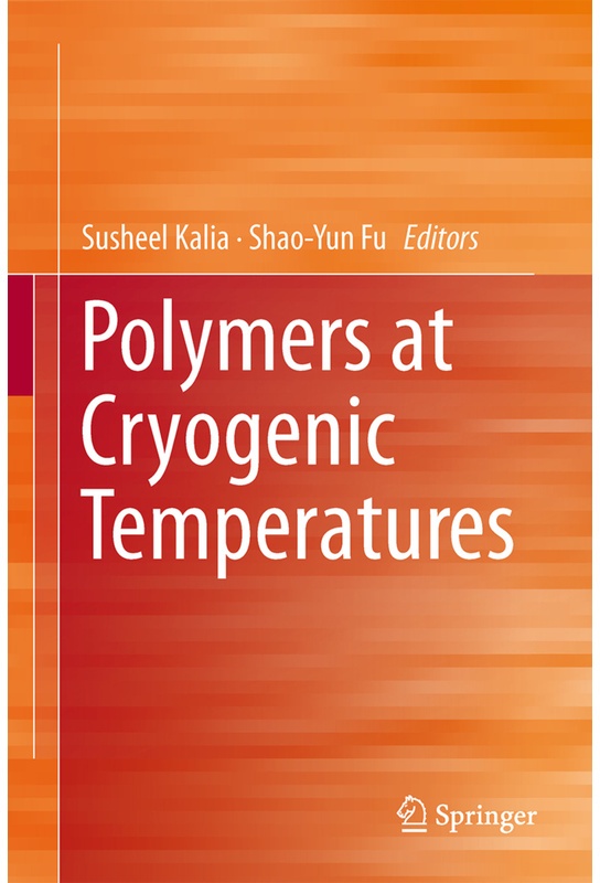 Polymers At Cryogenic Temperatures  Kartoniert (TB)