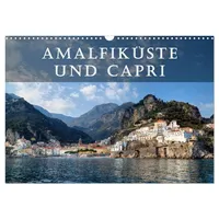 Calvendo Amalfiküste und Capri (Wandkalender 2026 DIN A3 quer),
