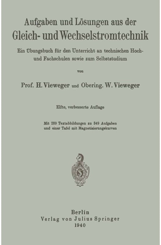 Aufgaben Und Lösungen Aus Der Gleich- Und Wechselstromtechnik - H. Vieweger, W. Vieweger, Kartoniert (TB)
