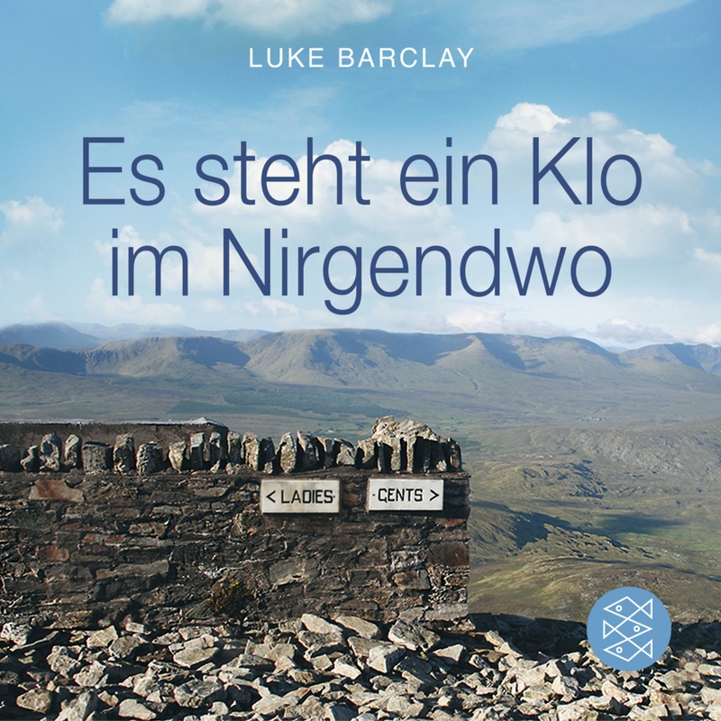 Es Steht Ein Klo Im Nirgendwo - Luke Barclay, Taschenbuch