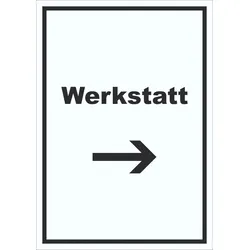 HB-Druck Werkstatt Schild mit Text Richtungspfeil rechts Handwerk Reparatur hochkant A5 (148x210mm)