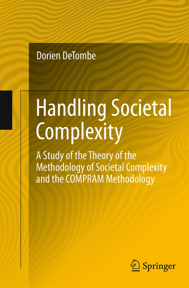 Handling Societal Complexity - Dorien DeTombe  Kartoniert (TB)
