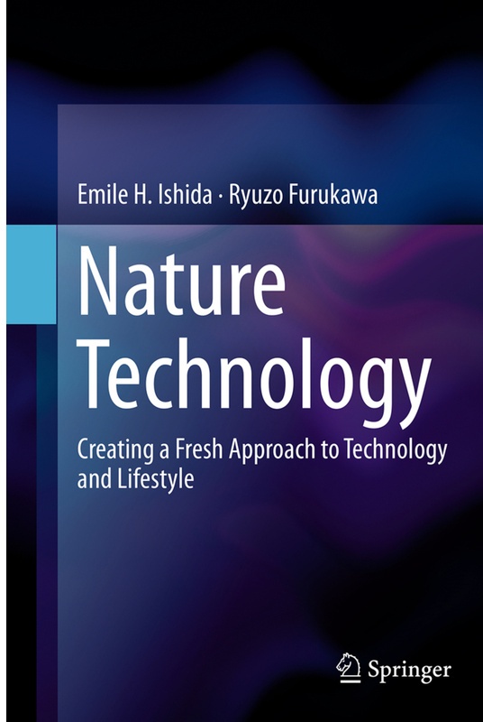 Nature Technology - Emile H. Ishida  Ryuzo Furukawa  Kartoniert (TB)
