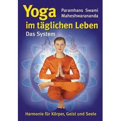 Yoga im täglichen Leben