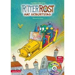 Ritter Rost 6: Ritter Rost hat Geburtstag (Ritter Rost mit CD und zum Streamen, Bd. 6)