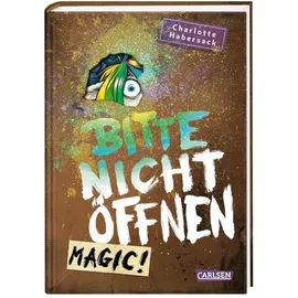 Carlsen Verlag Bitte nicht öffnen 5: Magic!
