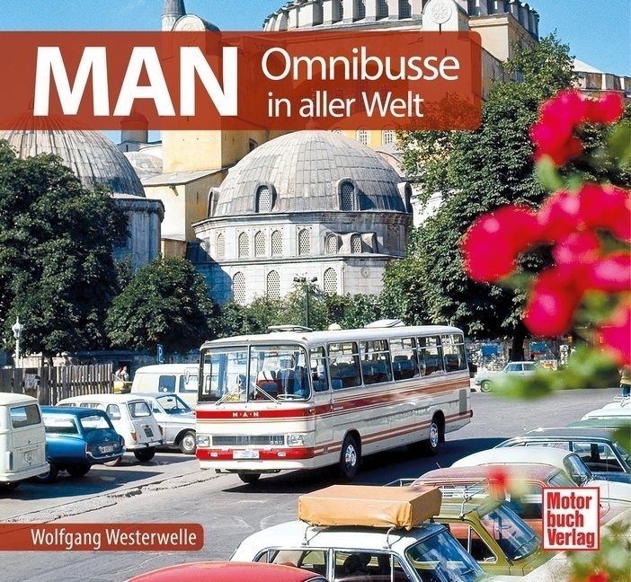 Man Omnibusse - Wolfgang Westerwelle  Gebunden