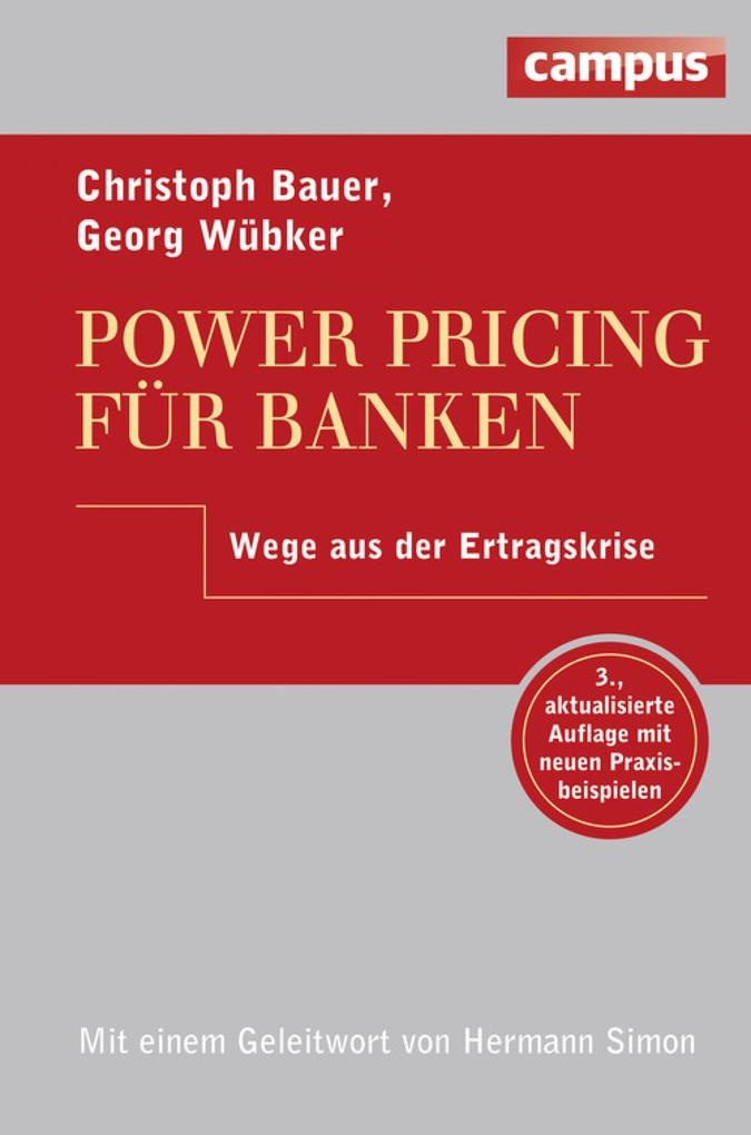 Power Pricing für Banken: eBook von Christoph Bauer/ Georg Wübker