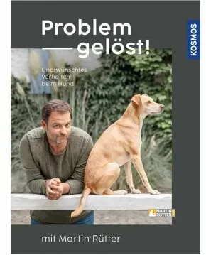 NOBBY Problem gelöst! mit Martin Rütter: Unerwünschtes Verhalten beim Hund