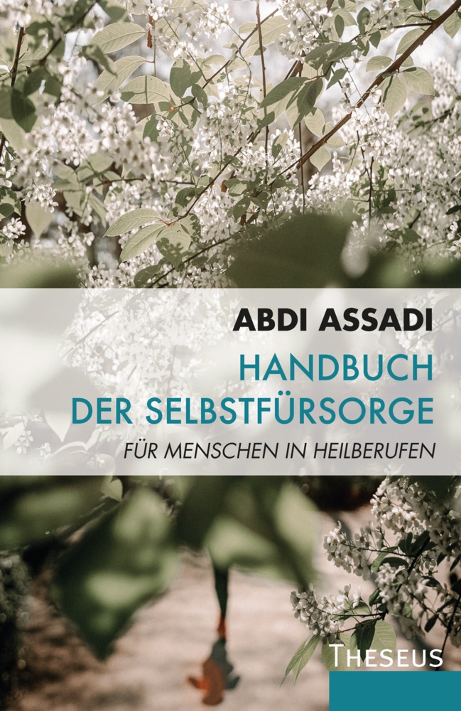 Handbuch Der Selbstfürsorge - Abdi Assadi  Kartoniert (TB)