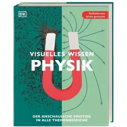 DORLING KINDERSLEY 467/04429 Visuelles Wissen. Physik