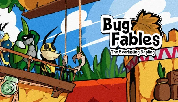 Bug Fables: The Everlasting Sapling