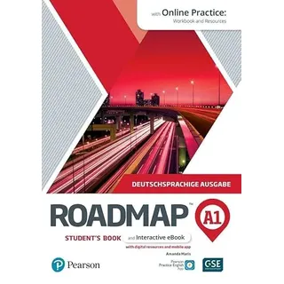 Pearson Studium Roadmap A1 German edition Students' Book and eBook, with Online Practice, Digital Resources & Mobile App