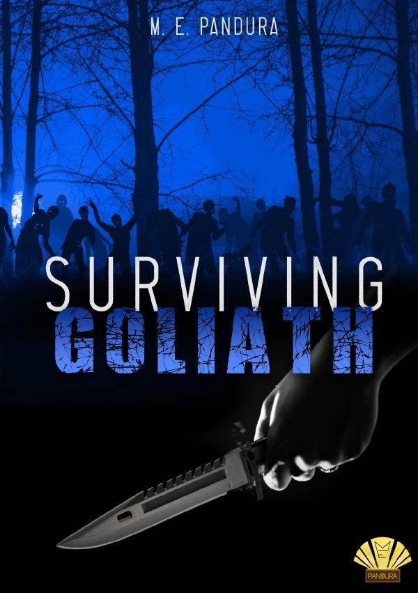 Goliath-Reihe / Surviving Goliath - M. E. Pandura  Kartoniert (TB)