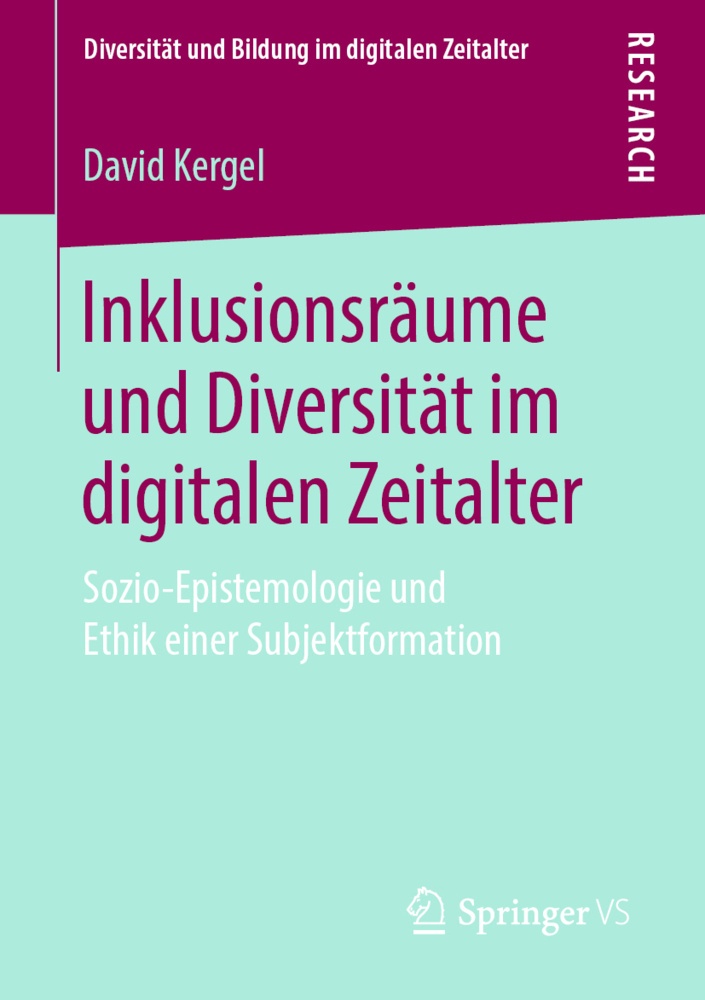 Diversität Und Bildung Im Digitalen Zeitalter / Inklusionsräume Und Diversität Im Digitalen Zeitalter - David Kergel  Kartoniert (TB)