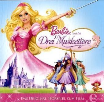 Barbie Und Die Drei Musketiere  1 Audio-Cd - Barbie Und Die Drei Musketiere (Hörbuch)