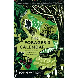 ISBN The Forager's Calendar: A Seasonal Guide to Nature’s Wild Harvests