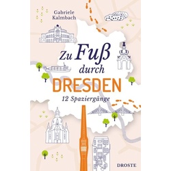 Zu Fuß durch Dresden