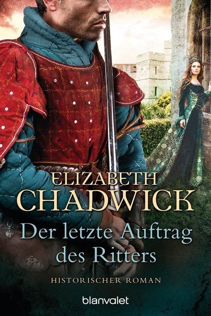Der Letzte Auftrag Des Ritters - Elizabeth Chadwick  Taschenbuch