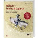 lv.buch Reiten - leicht & logisch: So wirst du der bessere Reiter für dein Pferd. Tipps für Reitunterricht und Pferdeausbildung inkl. 10-Wochen-Trainingplan: ... Ein Reiter-Revue-Buch.