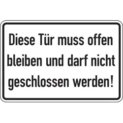 Aufkleber Türschild, Diese Tür muss offen bleiben... - 300 x 200 mm Folie selbstklebend