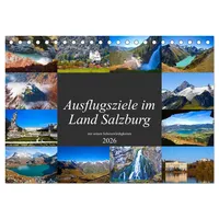 Calvendo Ausflugsziele im Land Salzburg (Tischkalender 2026 DIN A5
