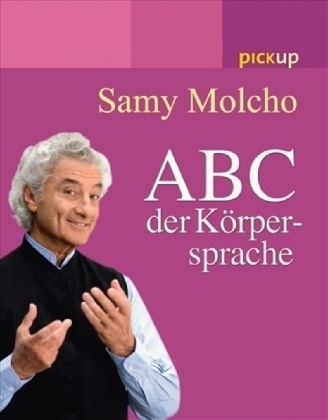 Das Abc Der Körpersprache - Samy Molcho  Kartoniert (TB)