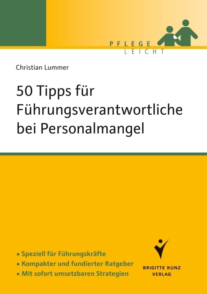 50 Tipps Für Führungskräfte Bei Personalmangel - Christian Lummer  Kartoniert (TB)