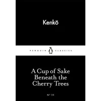 Penguin Books UK A Cup of Sake Beneath the