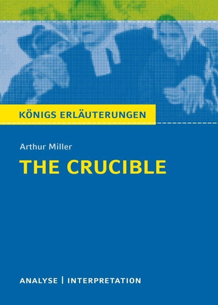 Arthur Miller "The Crucible" - Arthur Miller  Taschenbuch