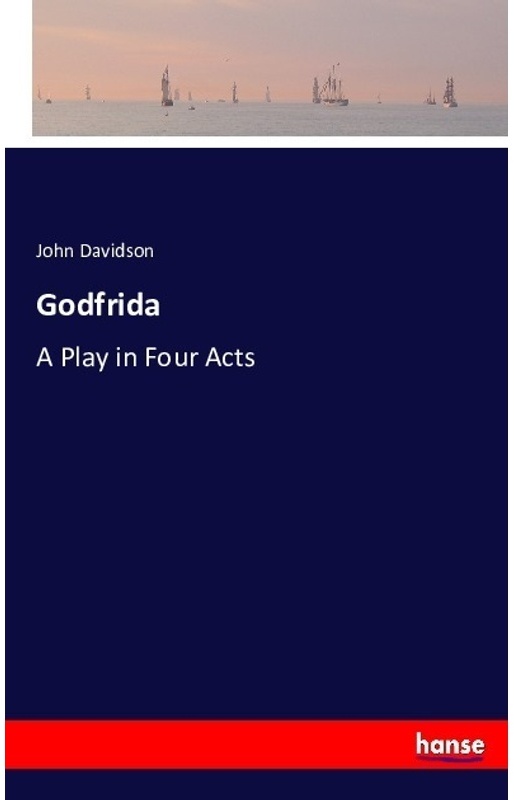 Godfrida - John Davidson  Kartoniert (TB)