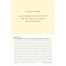 Rudolf Steiner Verlag Das esoterische Christentum und die geistige Führung der Menschheit: Dreiundzwanzig Vorträge in verschiedenen Städten 1911/1912 (Rudolf Steiner Gesamtausgabe: Schriften und Vorträge)