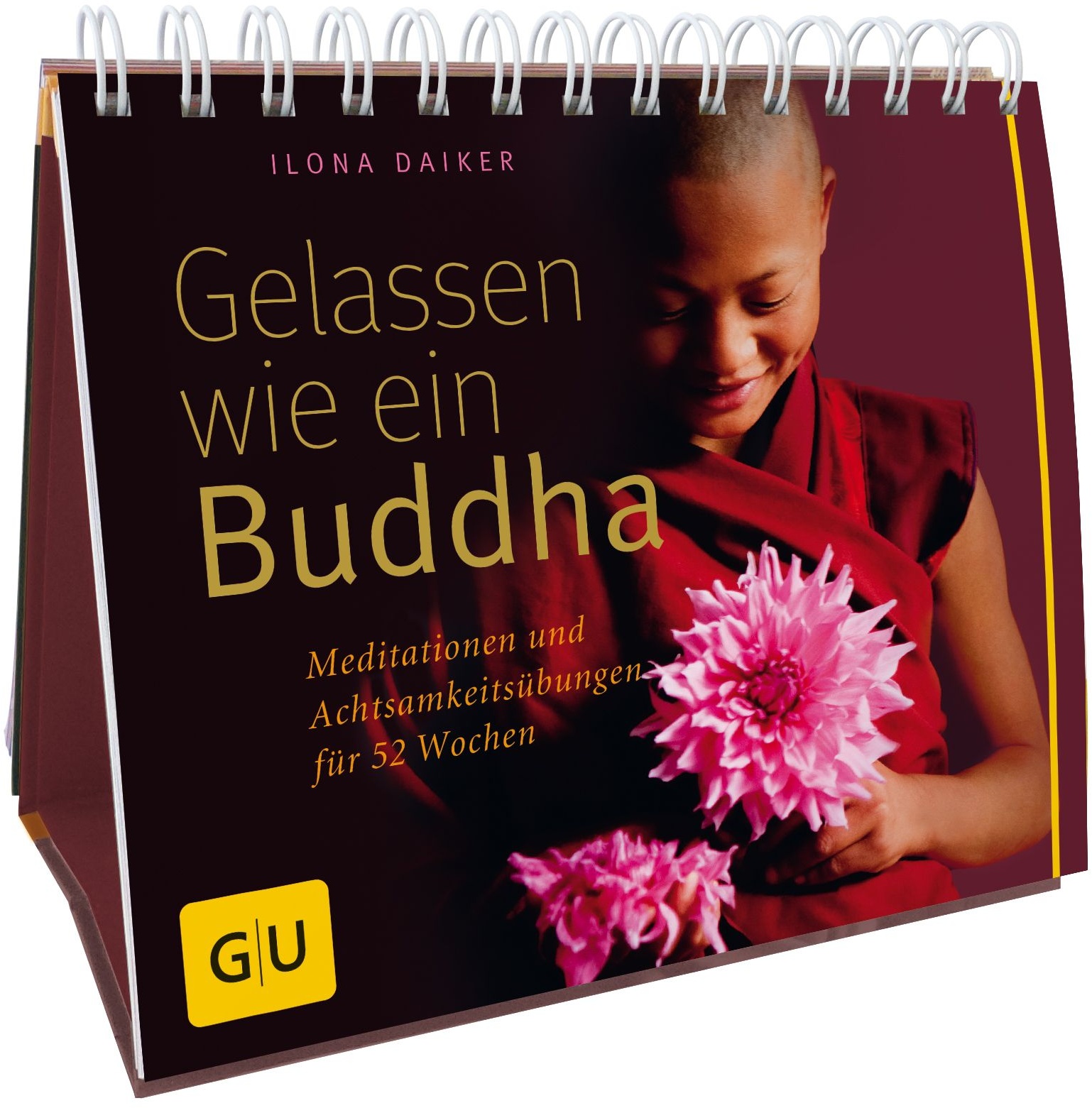 Gelassen wie ein Buddha Buch 1 St