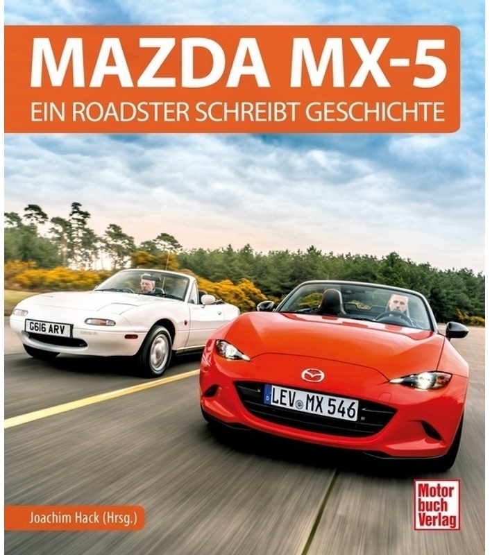 Mazda Mx-5 - Joachim Hack  Gebunden