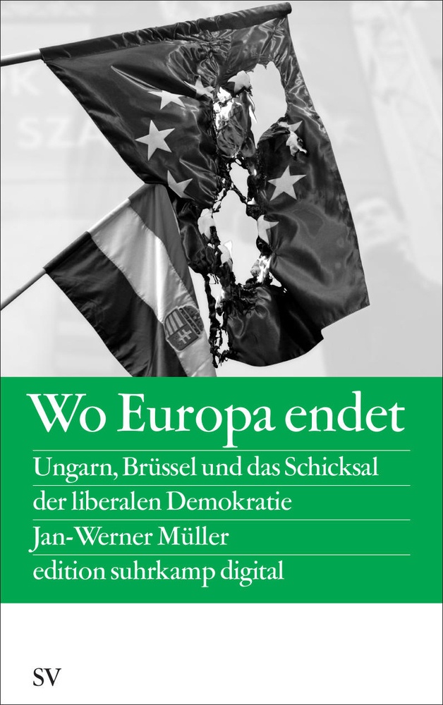 Wo Europa Endet - Jan-Werner Müller  Kartoniert (TB)