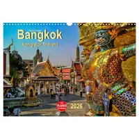 Calvendo Bangkok - Königreich Thailand (Wandkalender 2026 DIN A3