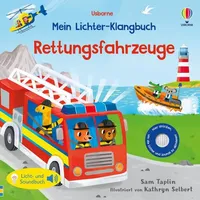 Usborne Verlag Mein Lichter-Klangbuch: Rettungsfahrzeuge